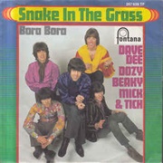 Snake in the Grass .. Dave,Dee,Dozy,,Beaky,Mick and Twitch