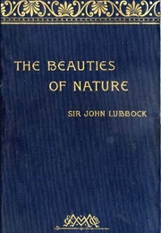 The Beauties of Nature (John Lubbock)