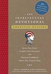 The Intellectual Devotional: American History (David S. Kidder)