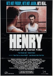 Henry: Portrait of a Serial Killer (1986)