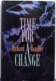 Time for a Change (Richard Bandler)