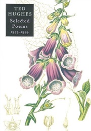Selected Poems 1957-1994 (Ted Hughes)
