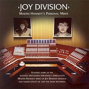 Joy Division - Martin Hannett's Personal Mixes