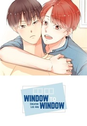 Window to Window (Lee Aru)