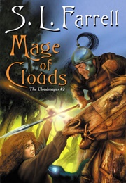 Mage of Clouds (The Cloudmages #2) (S. L. Farrell)