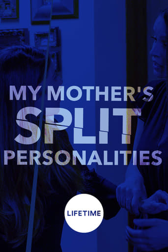 My Mother's Split Personalities (2019)