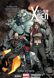 All-New X-Men, Volume 5: One Down (Brian Michael Bendis)