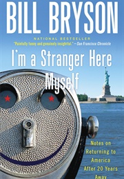 I'm a Stranger Here Myself (Bill Bryson)