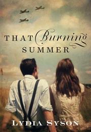 That Burning Summer (Lydia Syson)