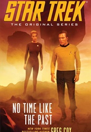 Star Trek No Time Like the Past (Greg Cox)