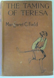 The Taming of Teresa (Margaret C. Field)