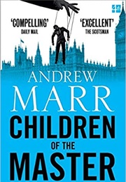 Children of the Master (Andrew Marr)