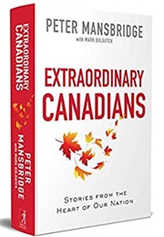 Extraordinary Canadians (Peter Mansbridge)