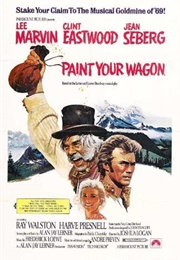 Paint Your Wagon (1969)