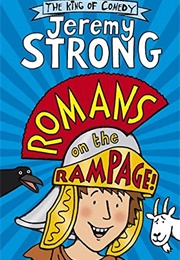 Romans on the Rampage (Jeremy Strong)