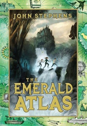 The Emerald Atlas (John Stephens)