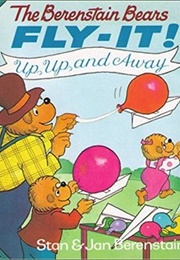 The Berenstain Bears Fly-It! (Stan Berenstain)