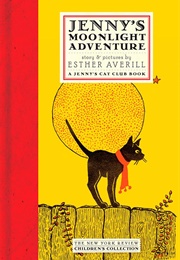 Jenny's Moonlight Adventure (Esther Averill)