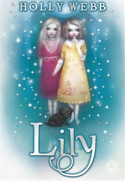Lily (Holly Webb)