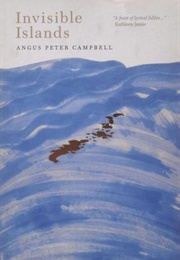 Invisible Islands (Angus Peter Campbell)