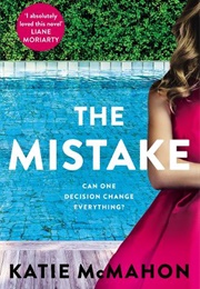 The Mistake (Katie McMahon)
