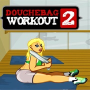 Douchebag Workout 2