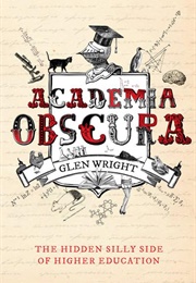 Academia Obscura (Glen Wright)
