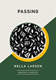 Passing (Nella Larsen)