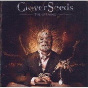 Clover Seeds - The Opening