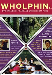 Wholphin: Issue 6 (2008)