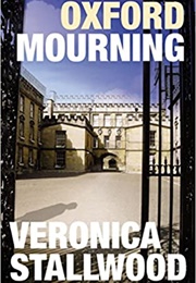 Oxford Mourning (Veronica Stallwood)