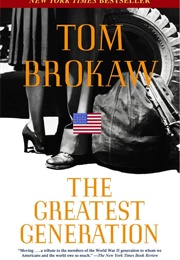 The Greatest Generation (Tom Brokaw)