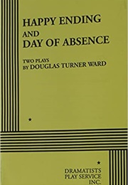 Day of Absence (Douglas Turner Ward)