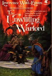 The Unwilling Warlord (Lawrence Watt-Evans)