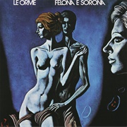 Felona E Sorona (Le Orme, 1973)