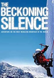 The Beckoning Silence (2007)