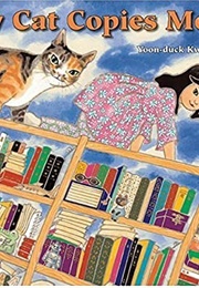 My Cat Copies Me (Yoon-Duck Kwon)