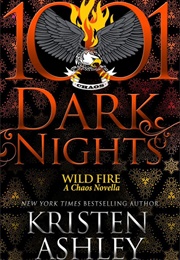 Wild Fire (Kristen Ashley)