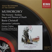 Modest Mussorgsky - The Nursery; Sunless; Songs and Dances of Death and Other Songs