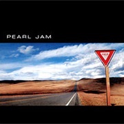 Yield - Pearl Jam