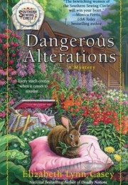 Dangerous Alterations (Elizabeth Lynn Casey)