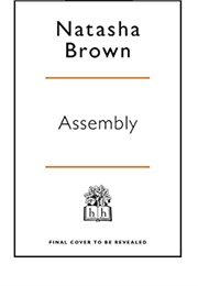 Assembly (Natasha Brown)