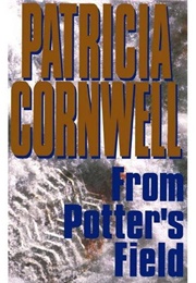From Potter's Field (Patricia Cornwell)