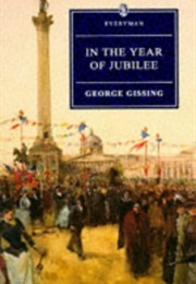 In the Year of Jubilee (George Gissing)
