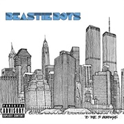 To the 5 Boroughs by Beastie Boys