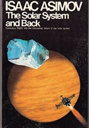 The Solar System and Back (Isaac Asimov)