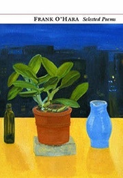 Selected Poems (Frank O'Hara)
