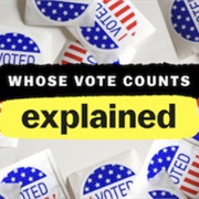 Whose Vote Counts Explained