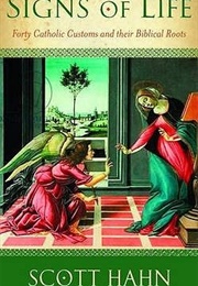 Signs of Life (Scott Hahn)