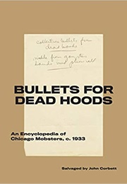 Bullets for Dead Hoods (John Corbett)